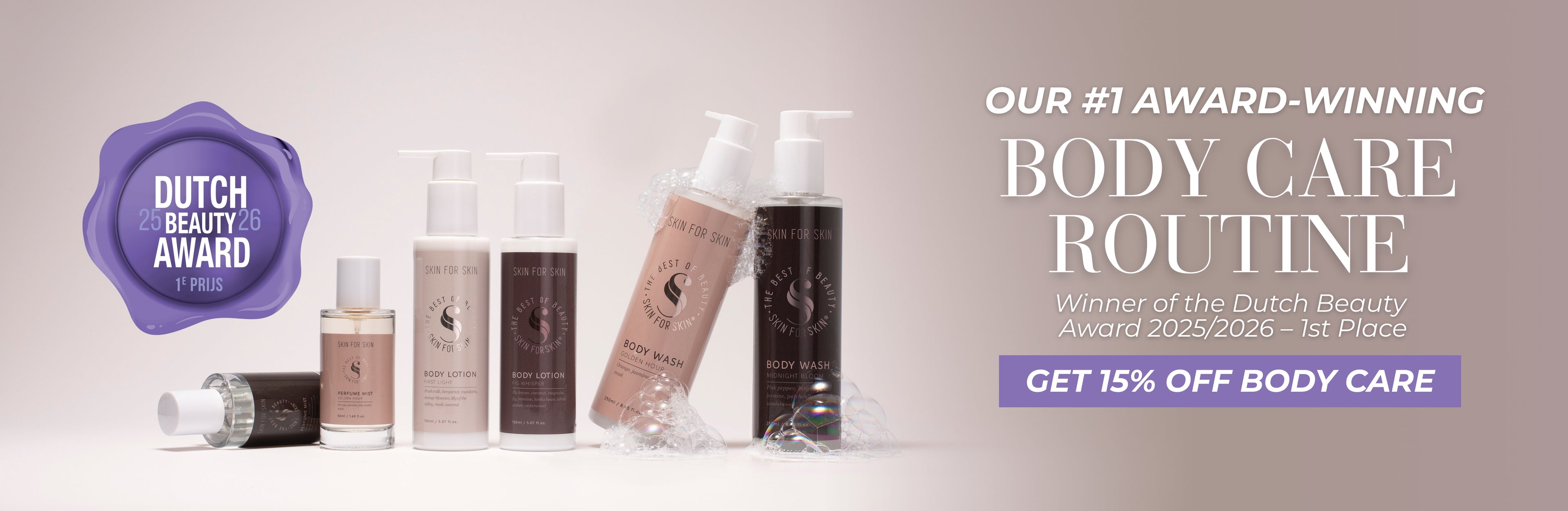 Award-winning body care collection by Skin for Skin with 15% off promotion and Dutch Beauty Award 2025/2026 1st place