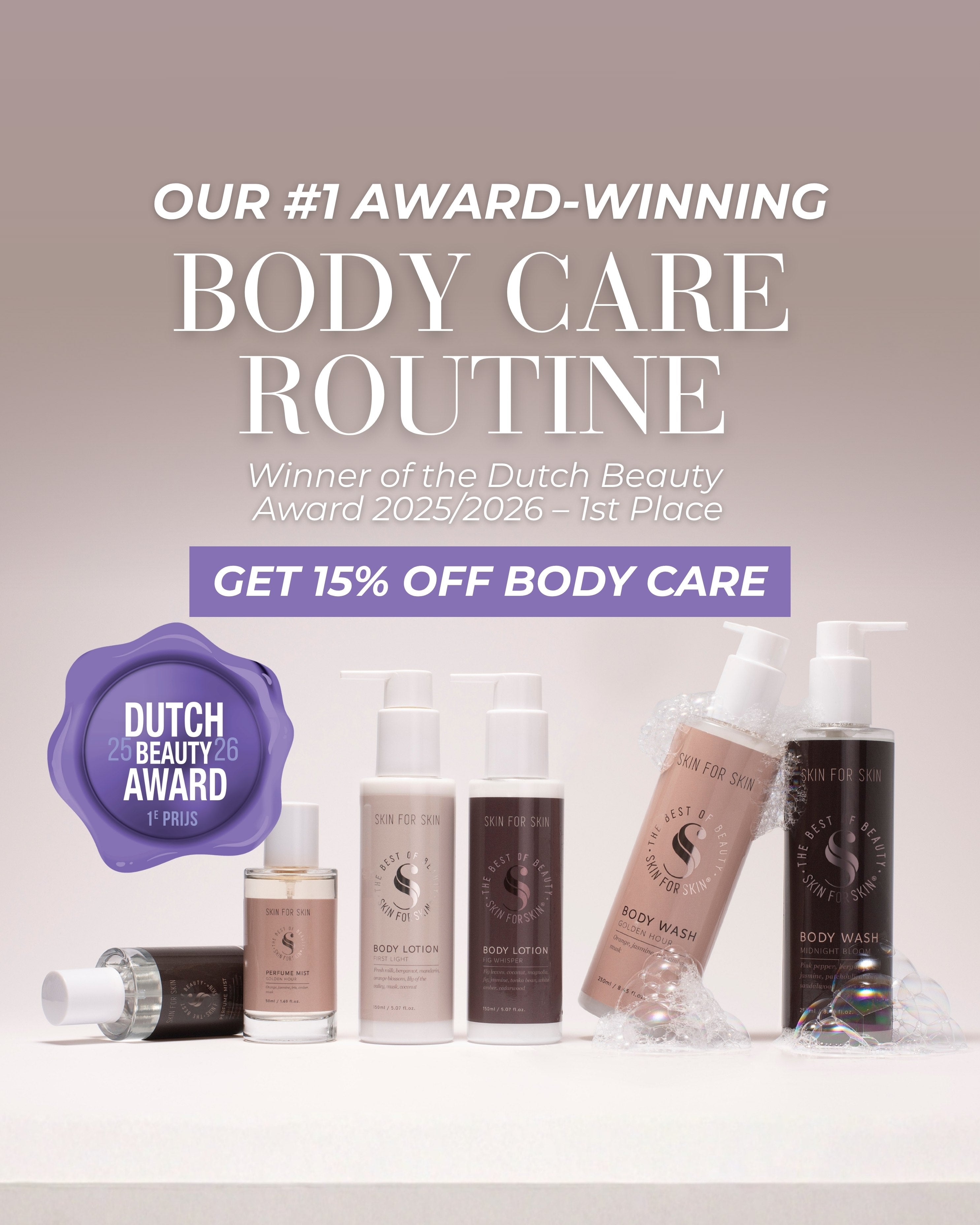 Award-winning body care collection by Skin for Skin with 15% off promotion and Dutch Beauty Award 2025/2026 1st place mobiel